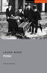 Posh - Laura (Author) Wade - 9781350235762