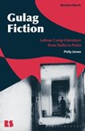 Gulag Fiction - Polly Jones - 9781350250383