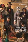 Nightingale’s Nuns and the Crimean War - Dr Terry (University of Birmingham Tastard - 9781350251595