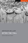After the Fall - Arthur Miller - 9781350259188