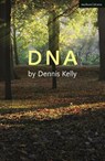 DNA - Dennis (Author) Kelly - 9781350262898