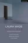 Laura Wade: Plays One - Laura (Author Wade - 9781350265455
