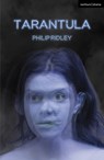 Tarantula - Philip Ridley - 9781350274457