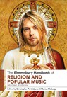 The Bloomsbury Handbook of Religion and Popular Music - Christopher (University of Lancaster Partridge ; Dr Marcus (Abo Akademi University Moberg - 9781350286870