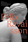 Felix Ravaisson - Victor Emma-Adamah ; Simone (University of Gothenburg Kotva ; Clare (King's College London Carlisle - 9781350299139