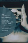 Reading Mediated Life Narratives - Amy (Serials Librarian and Head of Collection Services Division Carlson - 9781350324701