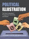 Political Illustration - Catherine (Georgia Gwinnett College Moore ; Dr Megan (Kennesaw State University Hauser - 9781350337145