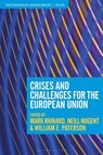 Crises and Challenges for the European Union - Mark (Stockholm University Rhinard ; Neill (Manchester Metropolitan University Nugent ; William E. (University of Birmingham Paterson - 9781350342903