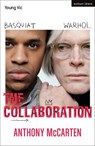The Collaboration - Anthony McCarten - 9781350350687
