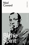 Blithe Spirit - Noel Coward - 9781350353497