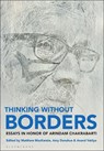 Thinking without Borders - Matthew (Colorado State University MacKenzie ; Amy (Kennesaw State University Donahue ; Anand (San Jose State University Vaidya - 9781350360624