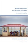 Minority Religions and Religious Tolerance - Zoe (University of Leicester Knox ; Emily B. (Middle Tennessee State University Baran - 9781350372238