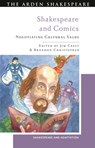 Shakespeare and Comics - Dr Jim (Independent scholar Casey ; Dr Brandon (University of Winnipeg Christopher ; Professor Mark Thornton (Queen's University Belfast Burnett - 9781350401341