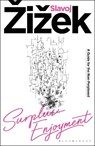 Surplus-Enjoyment - Slavoj (Birkbeck Institute for Humanities Zizek - 9781350409392