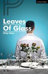 Leaves of Glass - Philip Ridley - 9781350421820