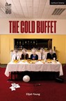 The Cold Buffet - Elijah Young - 9781350454576
