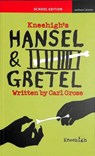 Hansel and Gretel - Carl Grose - 9781350461253