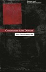Communism After Deleuze - Alex Taek-Gwang (Kyung Hee University Lee - 9781350474079