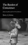 The Burden of Conscience - Henry A. Giroux - 9781350506909