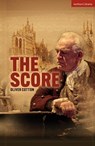 The Score - Oliver (Author) Cotton - 9781350563971