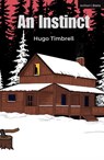 An Instinct - Hugo Timbrell - 9781350606340
