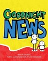 Goodnight News - Doshi ; Cuadra ; Stechschulte - 9781364107444