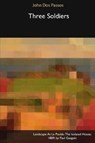 Three Soldiers - PASSOS,  John Dos - 9781366453358