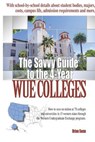The Savvy Guide to the 4-Year WUE Schools - Brian Swan - 9781367335387