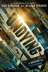 Undying - Amie Kaufman ; Meagan Spooner - 9781368002387