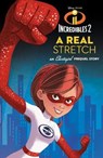 Incredibles 2: A Real Stretch - Carla Jablonski - 9781368011921