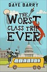 The Worst Class Trip Ever - Dave Barry - 9781368040594