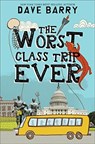 The Worst Class Trip Ever - Dave Barry - 9781368040594