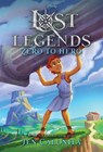 Lost Legends: Zero to Hero - Jen Calonita - 9781368048637