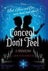 Conceal, Don't Feel - Jen Calonita - 9781368052238