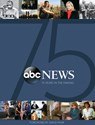 ABC News: 75 Years in the Making - John Baxter - 9781368054867