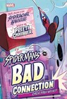 Chhibber, P: Spider-Man's Bad Connection - Preeti Chhibber - 9781368057707