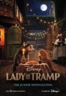 Lady and the Tramp Live Action Junior Novel - Elizabeth Rudnick - 9781368061520