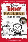 Timmy Failure: Zero To Hero - Stephan Pastis - 9781368065153