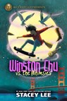 Rick Riordan Presents: Winston Chu vs. the Whimsies - Stacey Lee - 9781368075060