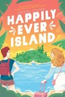 Happily Ever Island - Crystal Cestari - 9781368075718