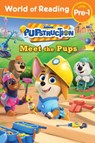World of Reading: Pupstruction: Meet the Pups - Sheila Sweeny Higginson - 9781368090162