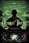 Almost There-A Twisted Tale - Farrah Rochon - 9781368090513