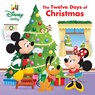 Disney Baby: The Twelve Days of Christmas - Elizabeth Rudnick - 9781368095495