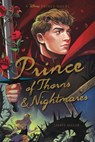 Prince of Thorns & Nightmares - Linsey Miller - 9781368096072