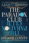 The Paradox Club - Charlie Lovett - 9781368117579