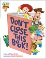 Don't Close This Book! (Disney/Pixar Toy Story 5) - Phaea Crede - 9781368117937