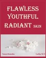 Flawless Youthful Radiant Skin - Latha M.S - 9781370021444