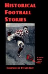 Historical Football Stories - Steven Kay - 9781370039159