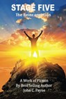 Stage Five: The Reincarnation - John C Payne - 9781370076390