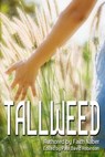 Tallweed - Faith Naber - 9781370089802